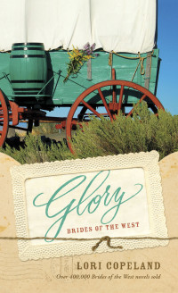 Lori Copeland; — Glory