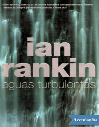 Ian Rankin — Aguas Turbulentas