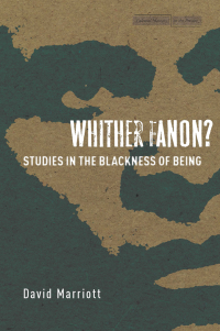 Marriott, D. S. — Whither Fanon?