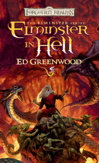 Greenwood, Ed. — Elminster in Hell