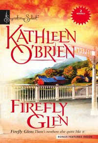 Kathleen O'Brien — Winter Baby\Babes in Arms (Firefly Glen #1 & #2)