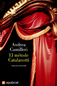 Andrea Camilleri — El mètode Catalanotti