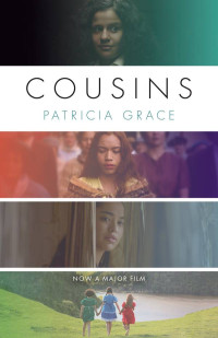 Patricia Grace — Cousins