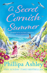 Phillipa Ashley — A Secret Cornish Summer