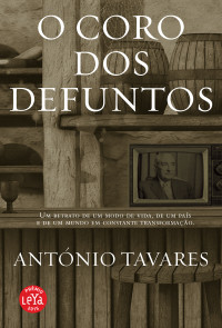 António Tavares — O coro dos defuntos