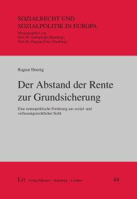 Ragnar Hoenig — Der Abstand der Rente zur Grundsicherung