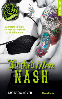 Jay Crownover — Marked men - Tome 04