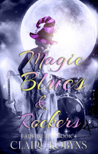 Claire Robyns — Magic Blues & Rockers 