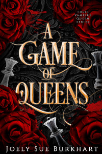 Joely Sue Burkhart — A Game of Queens