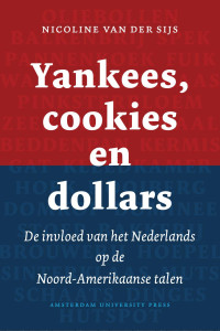 Sijs, Nicoline van der — Yankees, cookies en dollars