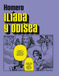 Homero — La Iliada y Odisea - Comic Manga
