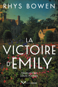 Bowen, Rhys — La victoire d'Emily