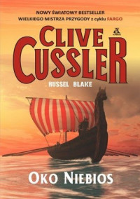 Clive Cussler & Russell Blake — Oko Niebios