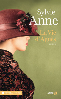 Sylvie Anne — La Vie d’Agnès