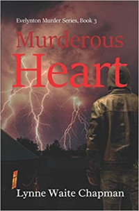 Lynne Waite Chapman  — Murderous Heart