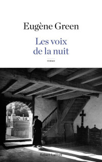  — Les Voix de la nuit