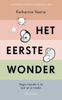 Katharina Vestre — Het eerste wonder