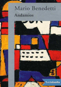 Mario Benedetti — Andamios