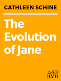 Cathleen Schine — The Evolution of Jane