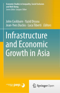 John Cockburn & Yazid Dissou & Jean-Yves Duclos & Luca Tiberti — Infrastructure and Economic Growth in Asia