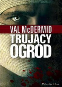 McDermid Val — Trujący ogród