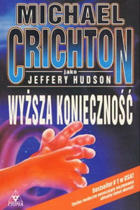 Crichton Michael — Wyższa Konieczność