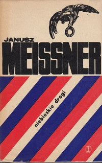 Janusz Meissner — Niebieskie drogi