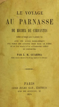 Miguel de Cervantes Saavedra — Le Voyage au Parnasse