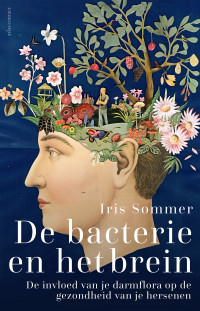 Iris Sommer — De bacterie en het brein