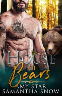 Amy Star & Samantha Snow — House Of Bears