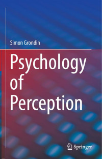 Simon Grondin — Psychology of Perception