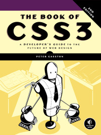 Peter Gasston — The Book of CSS3 2nd Edition