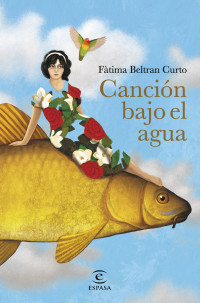 Fàtima Beltran Curto — Canción bajo el agua