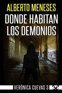 Alberto Meneses — Donde habitan los demonios