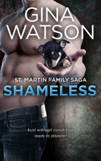 Gina Watson — St Martin Family 02 - Shameless