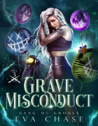 Eva Chase — Grave Misconduct
