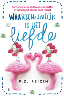 P.Z. Reizin, Betty Klaasse, Yvonne de Swart — Waarschijnlijk is het liefde