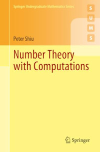 Peter Shiu — Number Theory with Computations