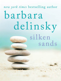 Barbara Delinsky — Silken Sands