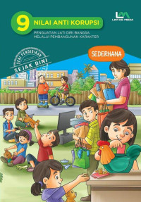 Hayuningtyas Pramesti Dewi, Arendra Kaloka Iswara, Nindita Lestyana Putri — 9 Nilai Anti Korupsi Jilid 3: Sederhana