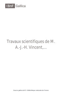 Vincent, Alexandre-Joseph-Hidulphe (1797-1868) — Travaux scientifiques de M. A.-J.-H. Vincent,... (Février 1869)