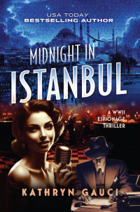 Kathryn Gauci — Midnight in Istanbul