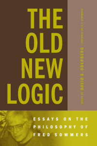 Oderberg, David S. — The Old New Logic