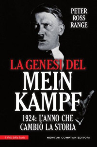 Range, Peter Ross — La genesi del Mein Kampf