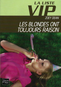 Zoey Dean — Les blondes ont toujours raison