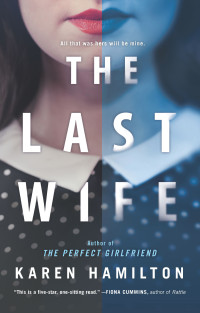 Karen Hamilton — The Last Wife