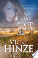 Vicki Hinze — Beyond The Misty Shore