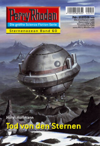 Hoffmann, Horst — [Perry Rhodan 2259] • Tod von den Sternen