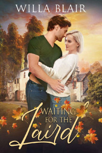 Willa Blair — Waiting for the Laird