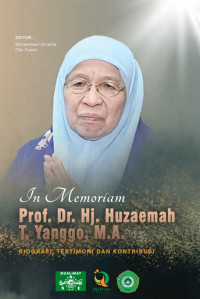 Muhammad Ulinnuha & Fifin Pratiwi (editor) — In Memoriam Prof. Dr. Hj. Huzaemah T. Yanggo, M.A.: Biografi, Testimoni, dan Kontribusi